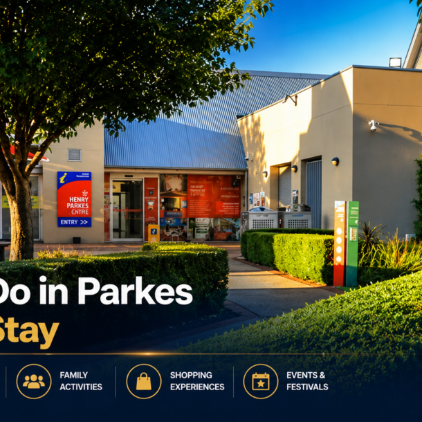 10 Things to Do in Parkes During Your Stay